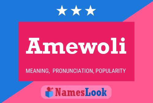 Amewoli Name Poster