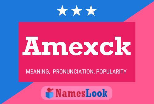 Amexck Name Poster