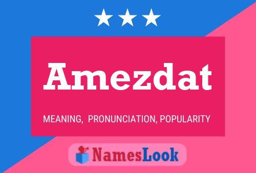 Amezdat Name Poster