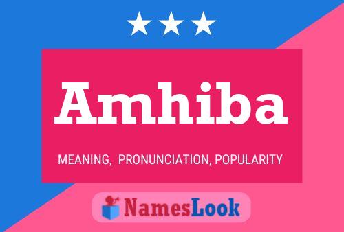 Amhiba Name Poster