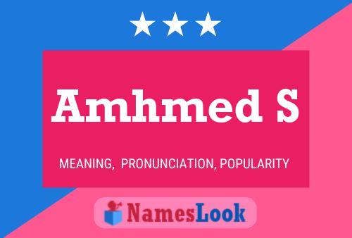 Amhmed S Name Poster