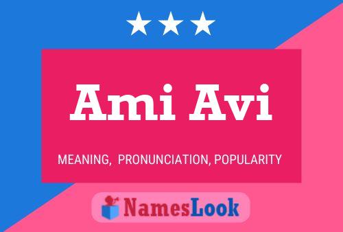 Ami Avi Name Poster