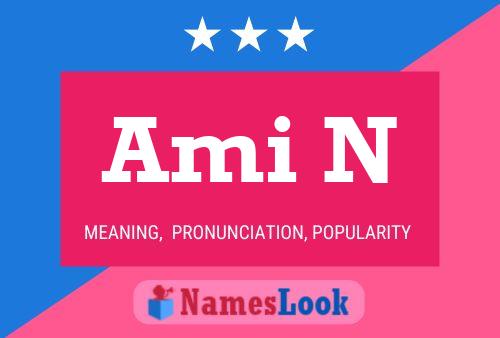 Ami N Name Poster