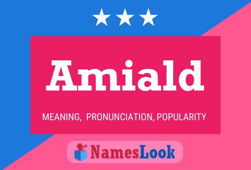 Amiald Name Poster