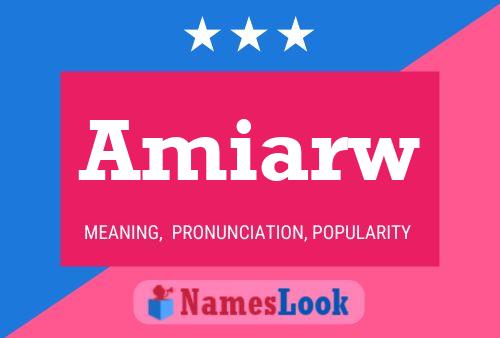 Amiarw Name Poster