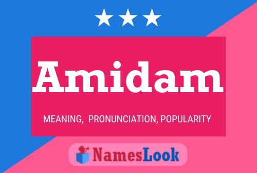 Amidam Name Poster