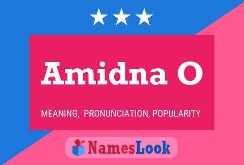 Amidna O Name Poster