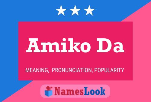 Amiko Da Name Poster