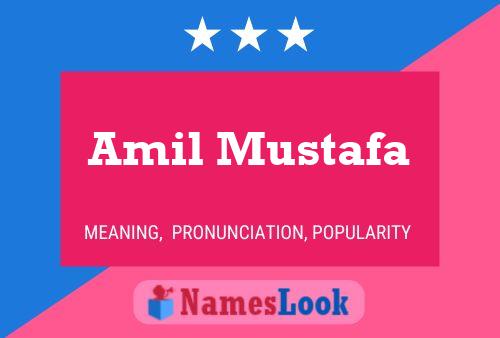 Amil Mustafa Name Poster