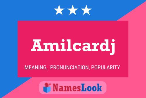 Amilcardj Name Poster