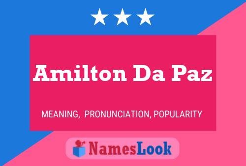 Amilton Da Paz Name Poster