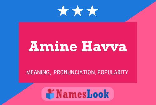 Amine Havva Name Poster