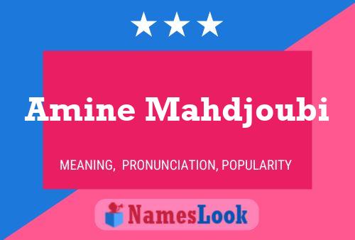 Amine Mahdjoubi Name Poster