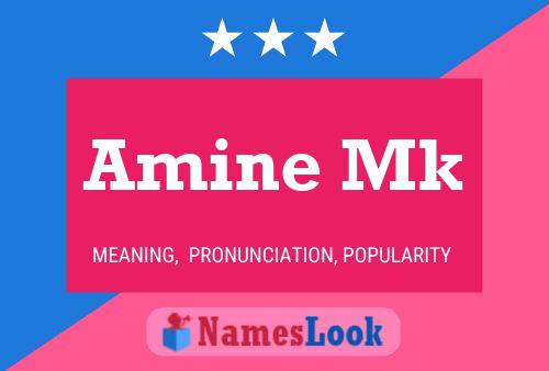 Amine Mk Name Poster