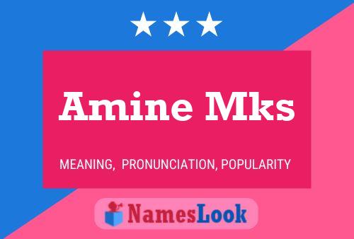 Amine Mks Name Poster