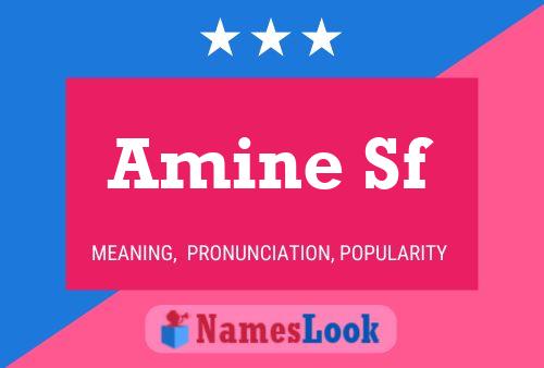 Amine Sf Name Poster