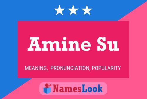 Amine Su Name Poster