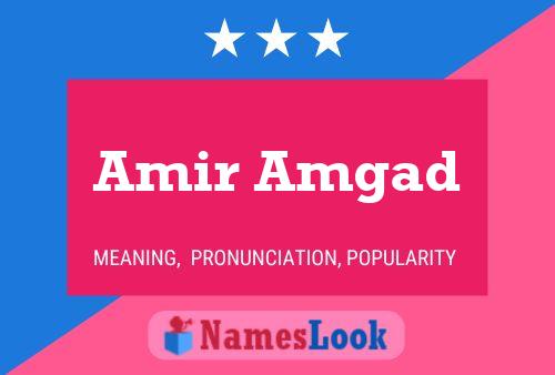 Amir Amgad Name Poster