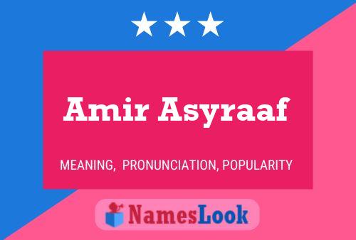 Amir Asyraaf Name Poster