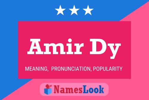 Amir Dy Name Poster