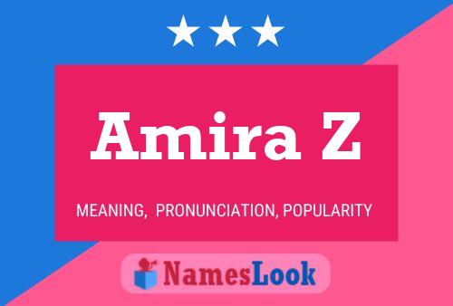 Amira Z Name Poster