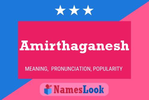 Amirthaganesh Name Poster