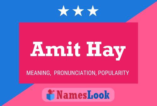 Amit Hay Name Poster