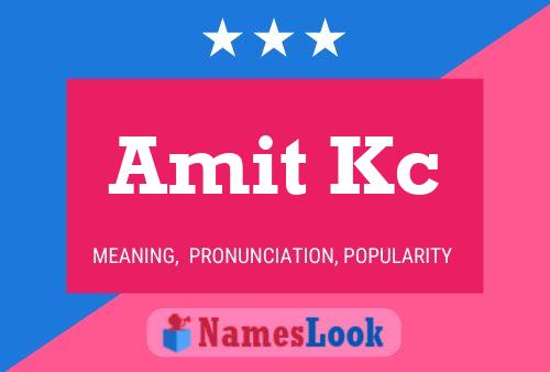 Amit Kc Name Poster