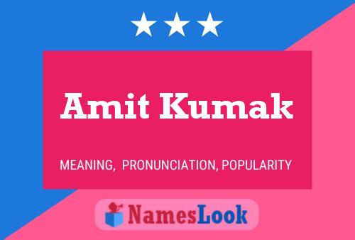 Amit Kumak Name Poster