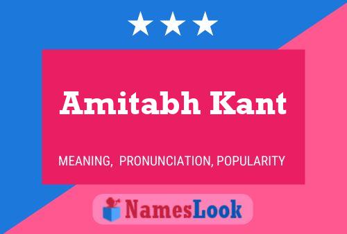 Amitabh Kant Name Poster