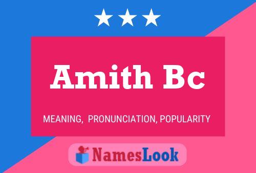 Amith Bc Name Poster