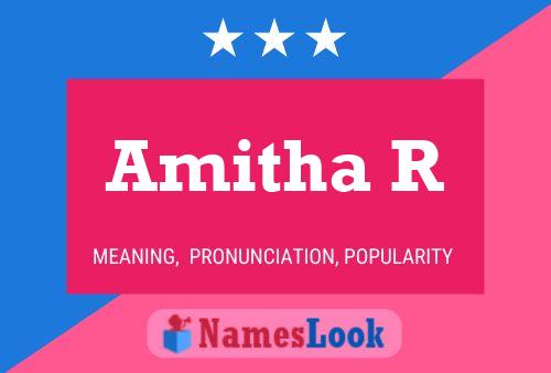 Amitha R Name Poster