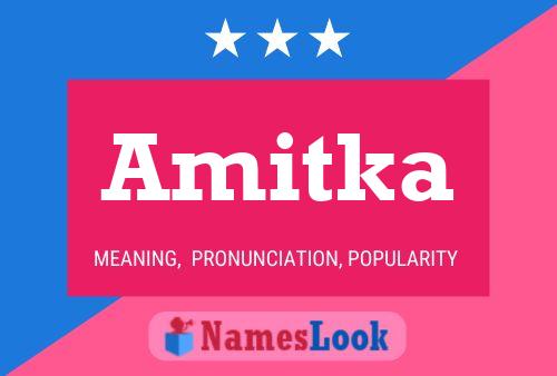 Amitka Name Poster