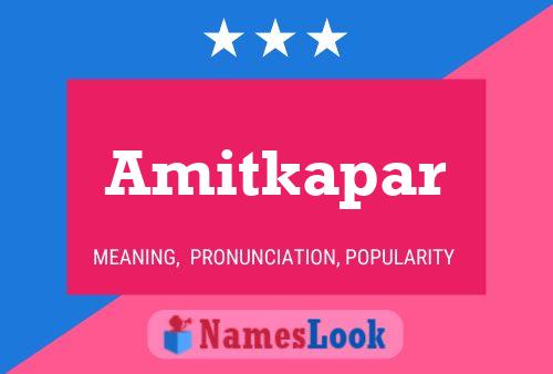 Amitkapar Name Poster