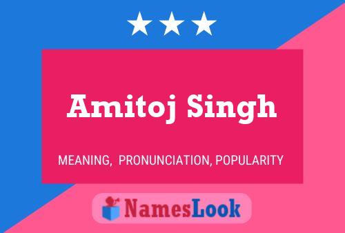 Amitoj Singh Name Poster