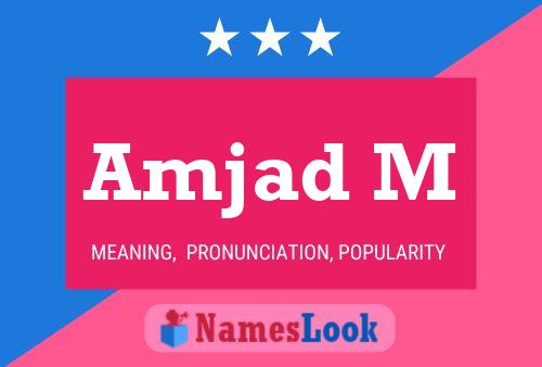 Amjad M Name Poster