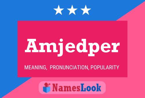 Amjedper Name Poster