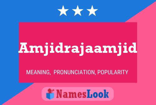 Amjidrajaamjid Name Poster