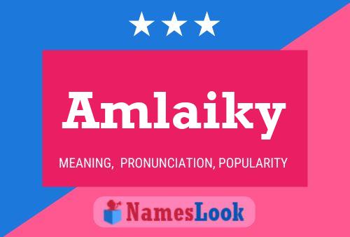 Amlaiky Name Poster