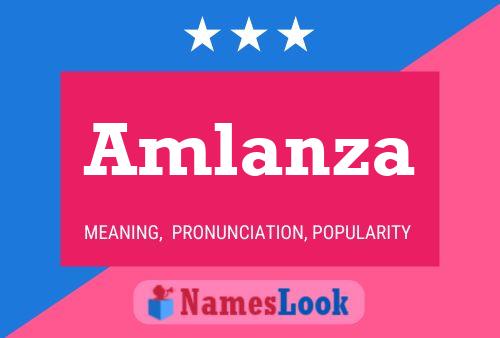 Amlanza Name Poster