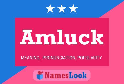 Amluck Name Poster