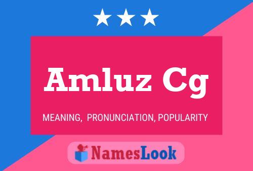 Amluz Cg Name Poster