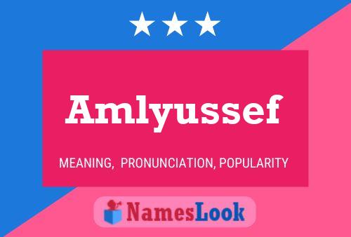 Amlyussef Name Poster