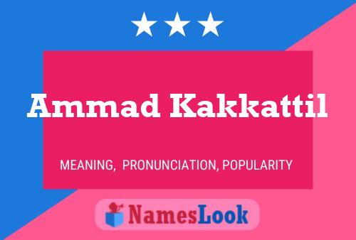 Ammad Kakkattil Name Poster