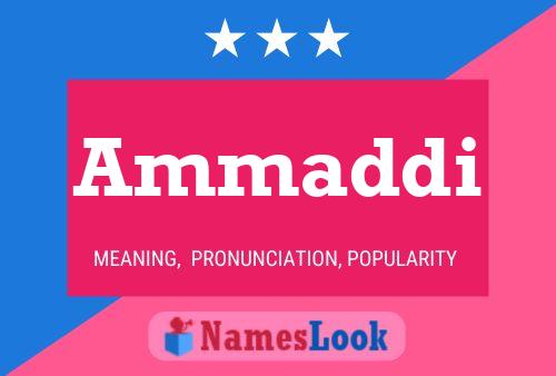 Ammaddi Name Poster