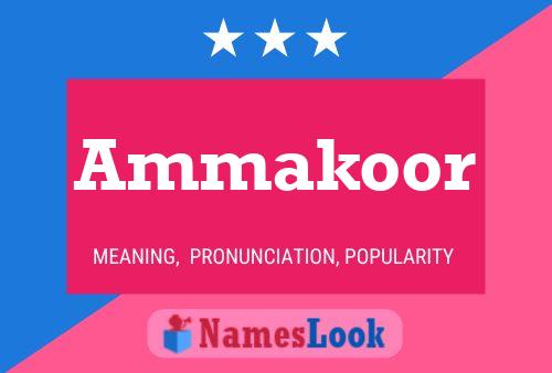 Ammakoor Name Poster