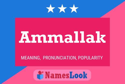 Ammallak Name Poster