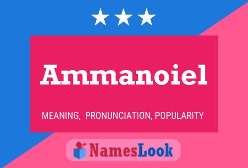 Ammanoiel Name Poster