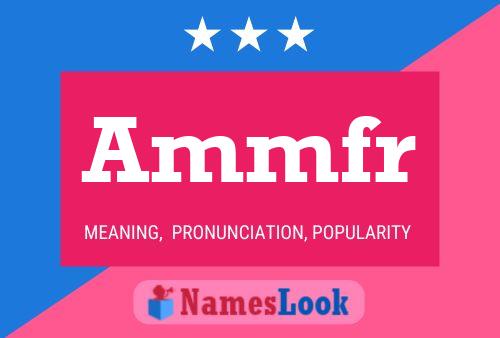 Ammfr Name Poster