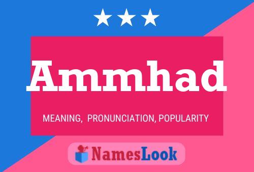 Ammhad Name Poster